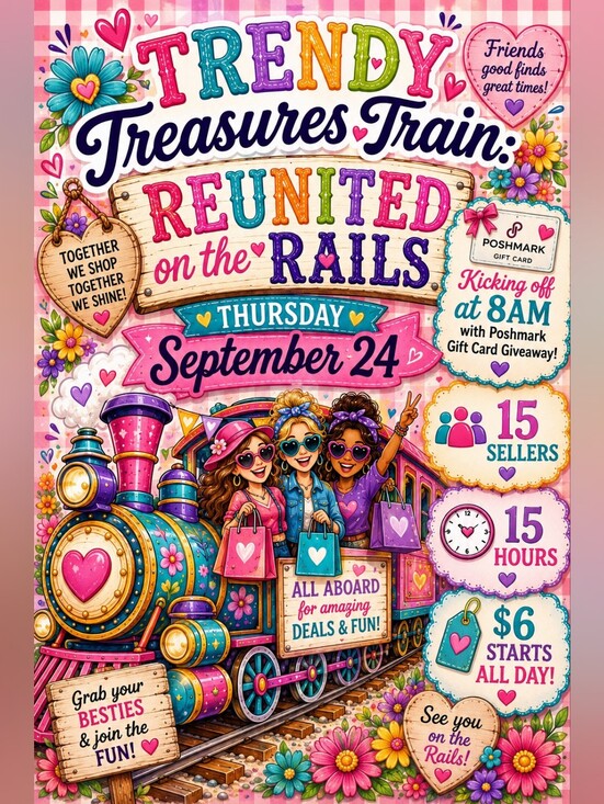 Other - LIVE September 24 - Trendy Treasures Train - Reunited On The Rails